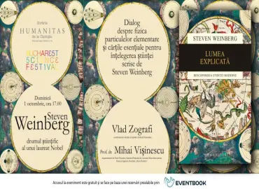Dialog despre Steven Weinberg: drumul științific al unui laureat Nobel pentru fizică